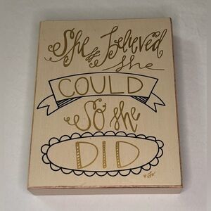 Inspirational Wooden Plaque with Gold and Black Text